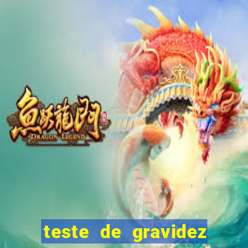 teste de gravidez positivo pdf